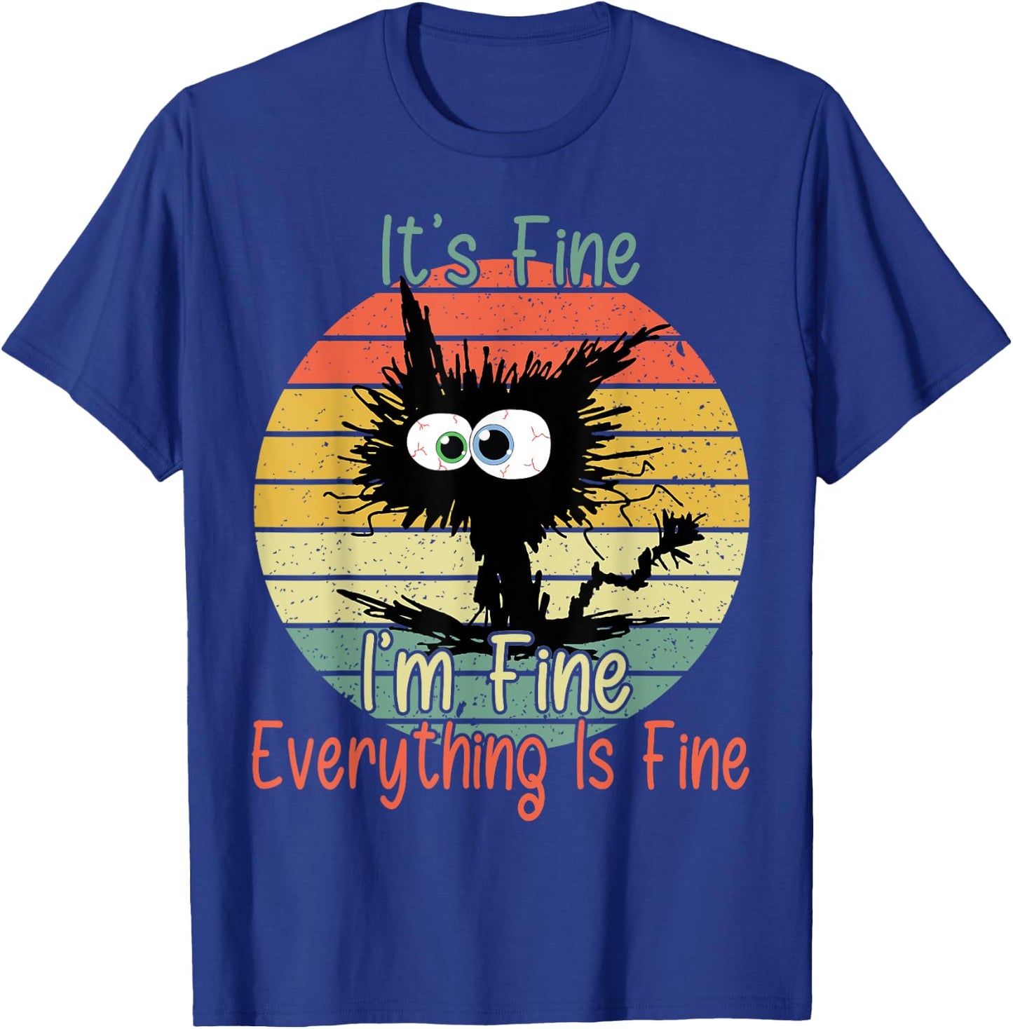 Vintage It's Fine I'm Fine Everything Is Fine bleached Cat Women Girls Kids T-Shirt - T-Shirt | Royal