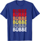 Bubbe Grandmother in Yiddish Colorful Name for Bubbe T-Shirt - T-Shirt | Royal