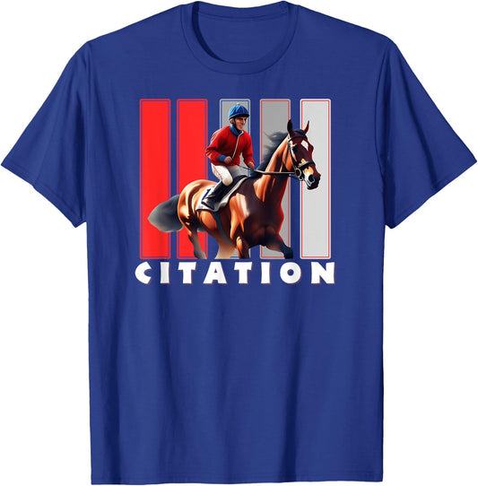 Citation Horse, Thoroughbred, Del Mar, Santa Anita Shirt T-Shirt - T-Shirt | Royal