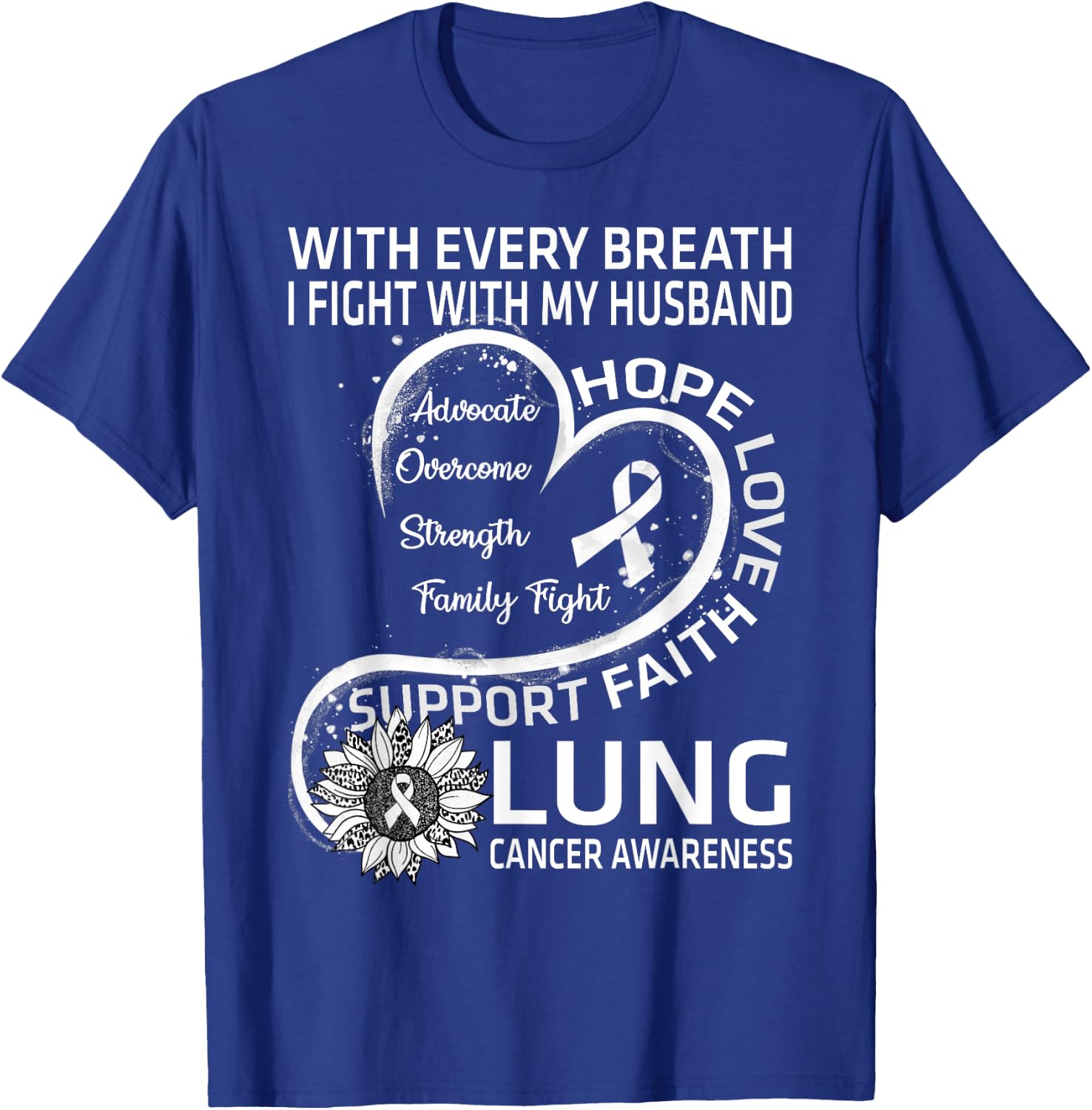 Lung Cancer Awareness Gift Husband Lung Cancer Ribbon T-Shirt - T-Shirt | Royal
