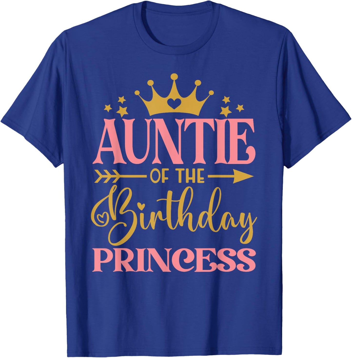 Auntie of The Birthday for Girl - 1st Birthday Princess Girl T-Shirt - T-Shirt | Royal