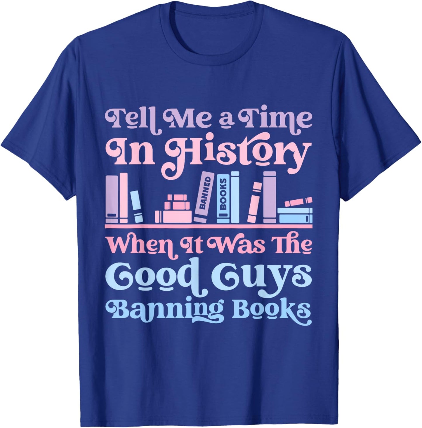Reading Banned Books Reader Read Banned Books Women T-Shirt - T-Shirt | Royal