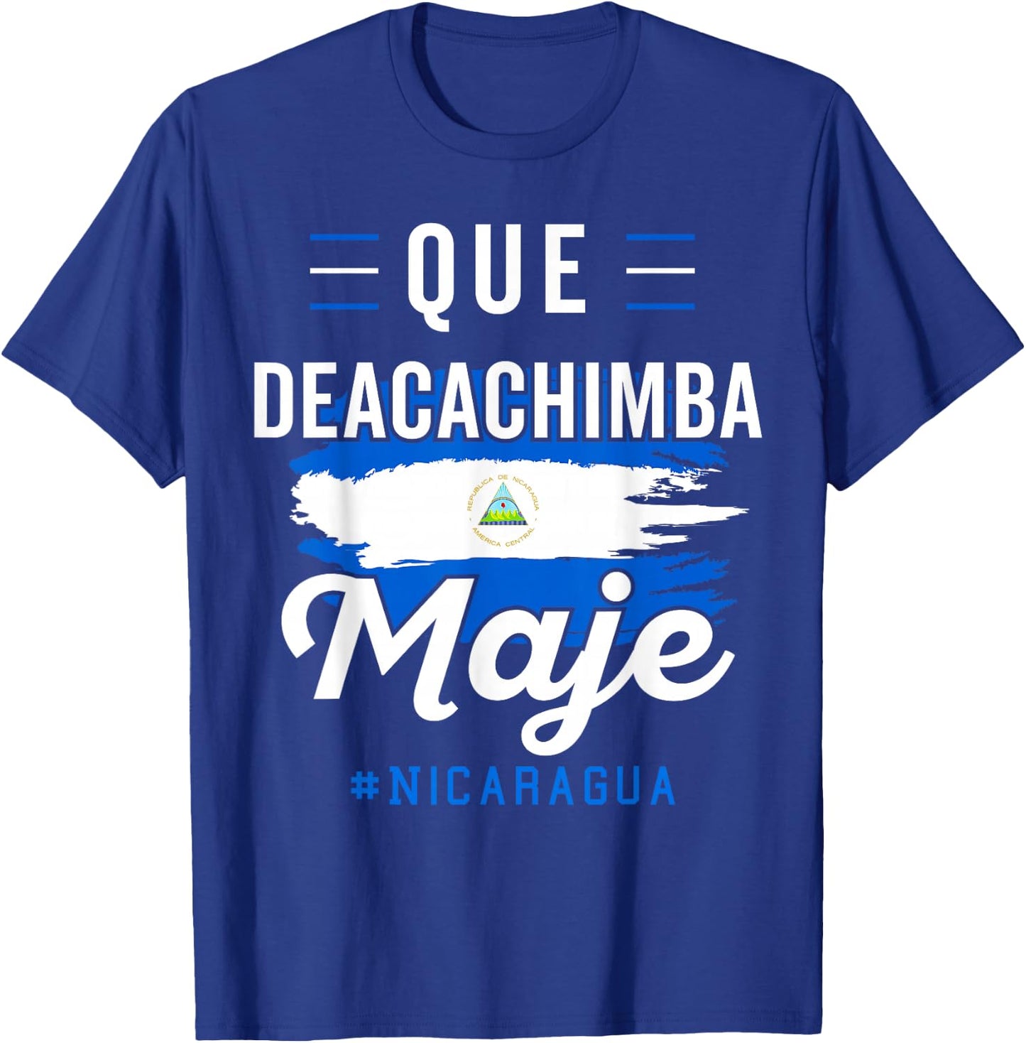Nicaragua Flag Camiseta Nicaraguan Nicoya Pinoleros Nica Small T-Shirt - T-Shirt | Royal