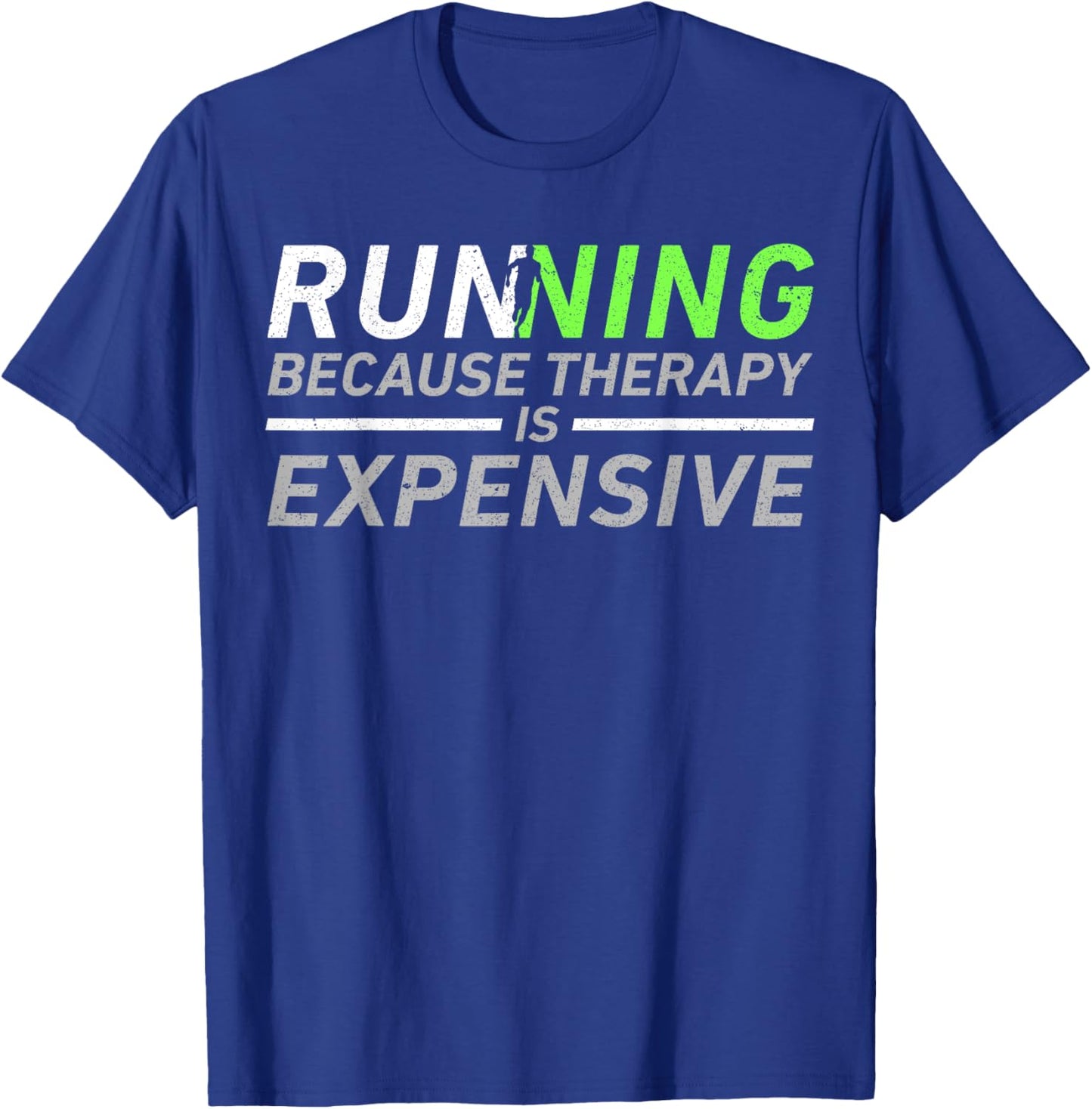 Running Therapy Funny Marathon Racer Runner Run Humor Outfit T-Shirt - T-Shirt | Royal