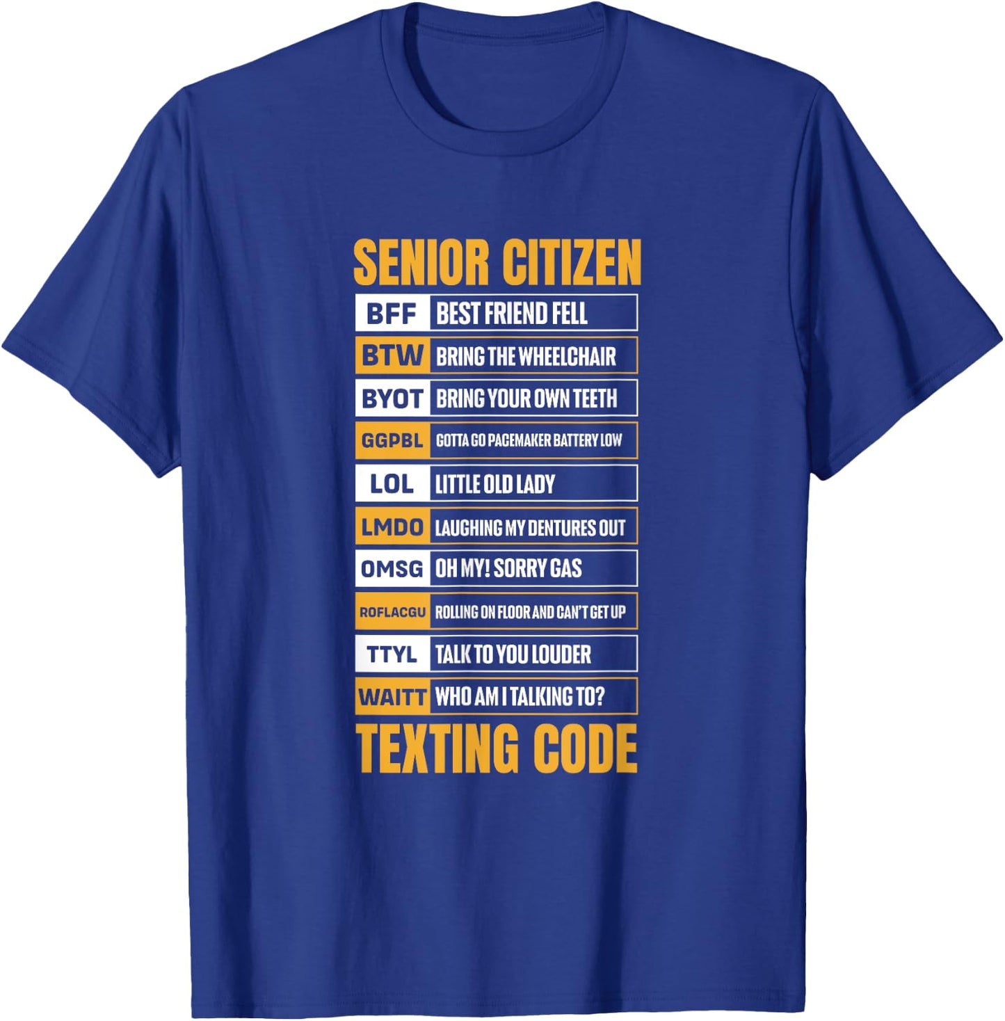 Senior Citizen Texting Code Elderly Old Age for Retired T-Shirt - T-Shirt | Royal