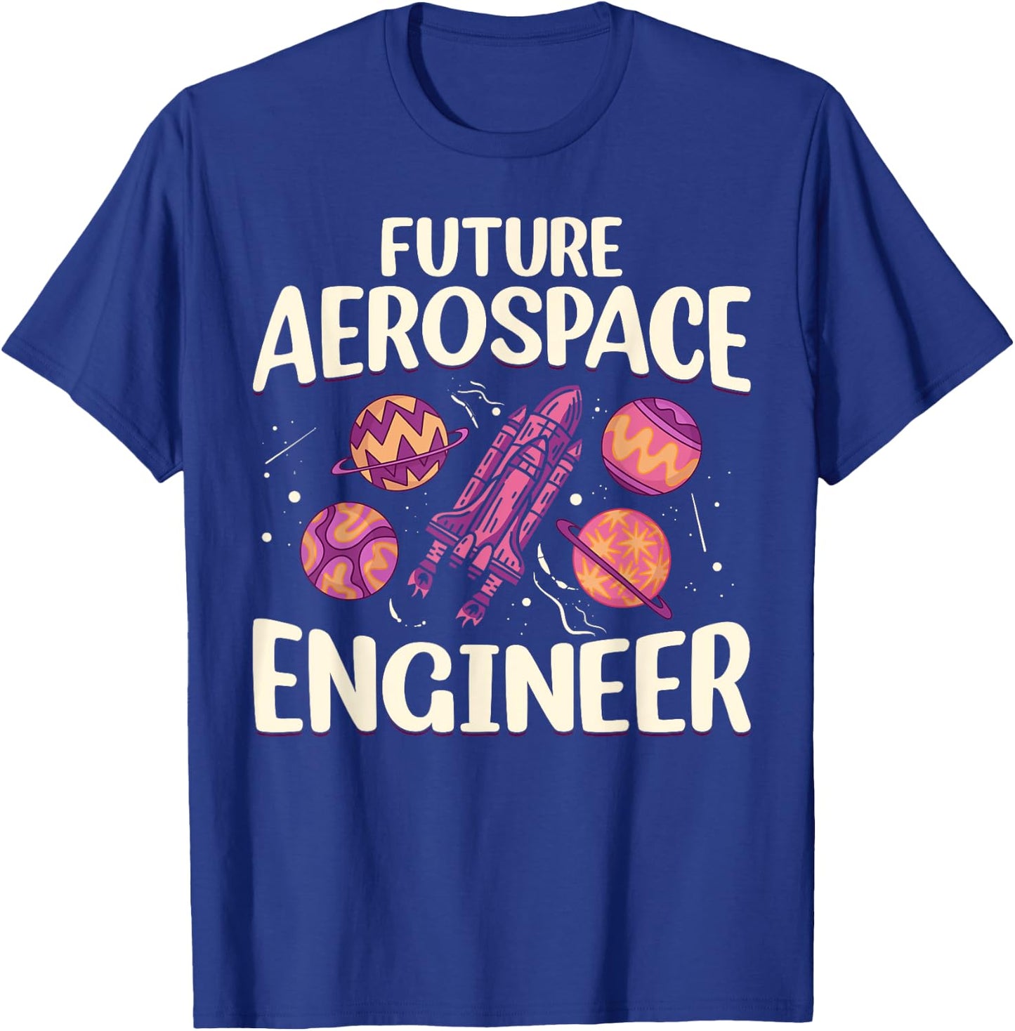 Space Travel Engineer - Future Aerospace Engineer T-Shirt - T-Shirt | Royal