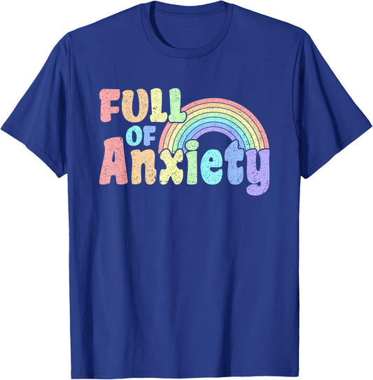 Full of Anxiety Pastel Kawaii Rainbow Goth Grunge T-Shirt - T-Shirt | Royal