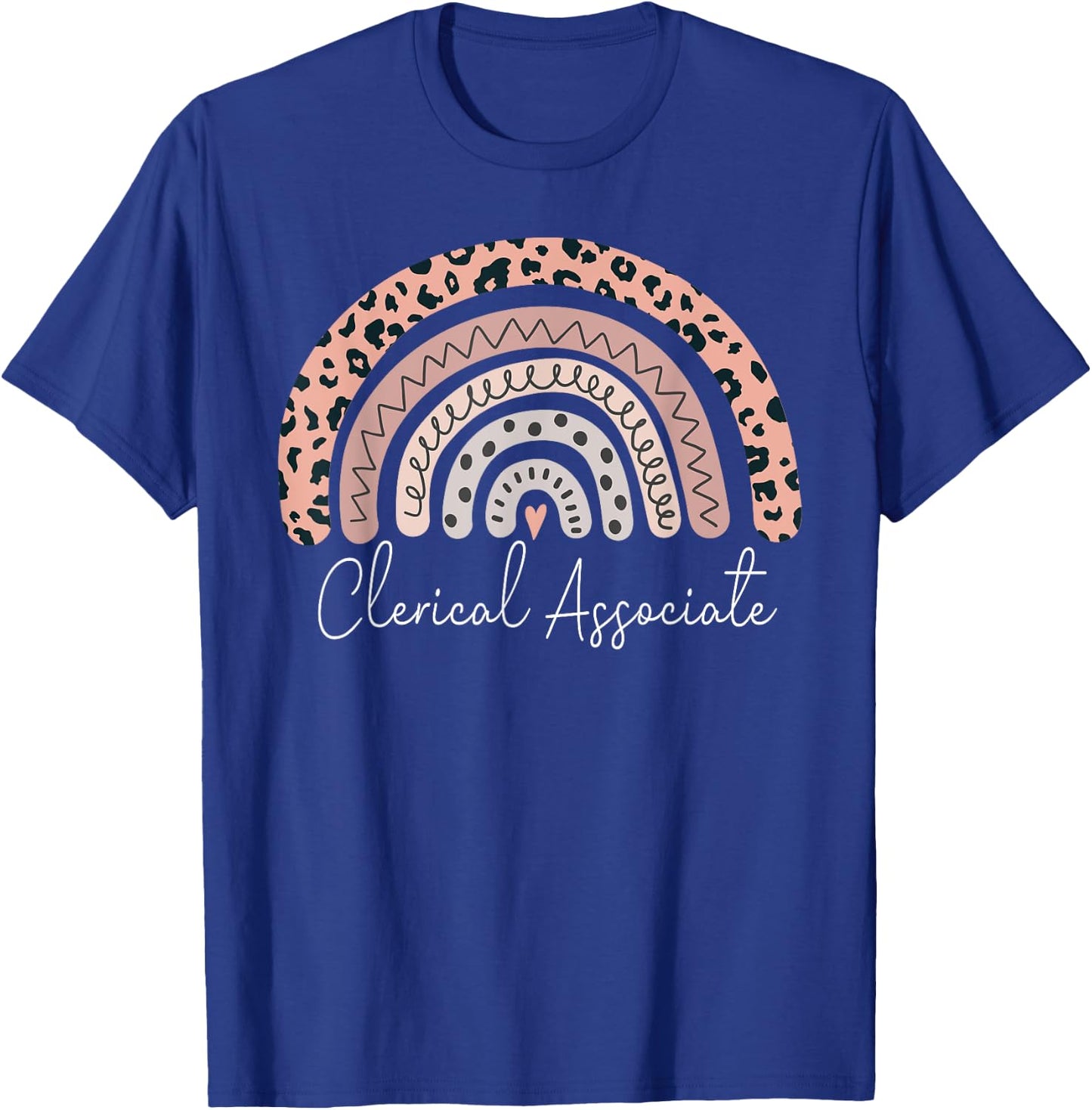 Clerical Associate Leopard Rainbow Appreciation T-Shirt - T-Shirt | Royal