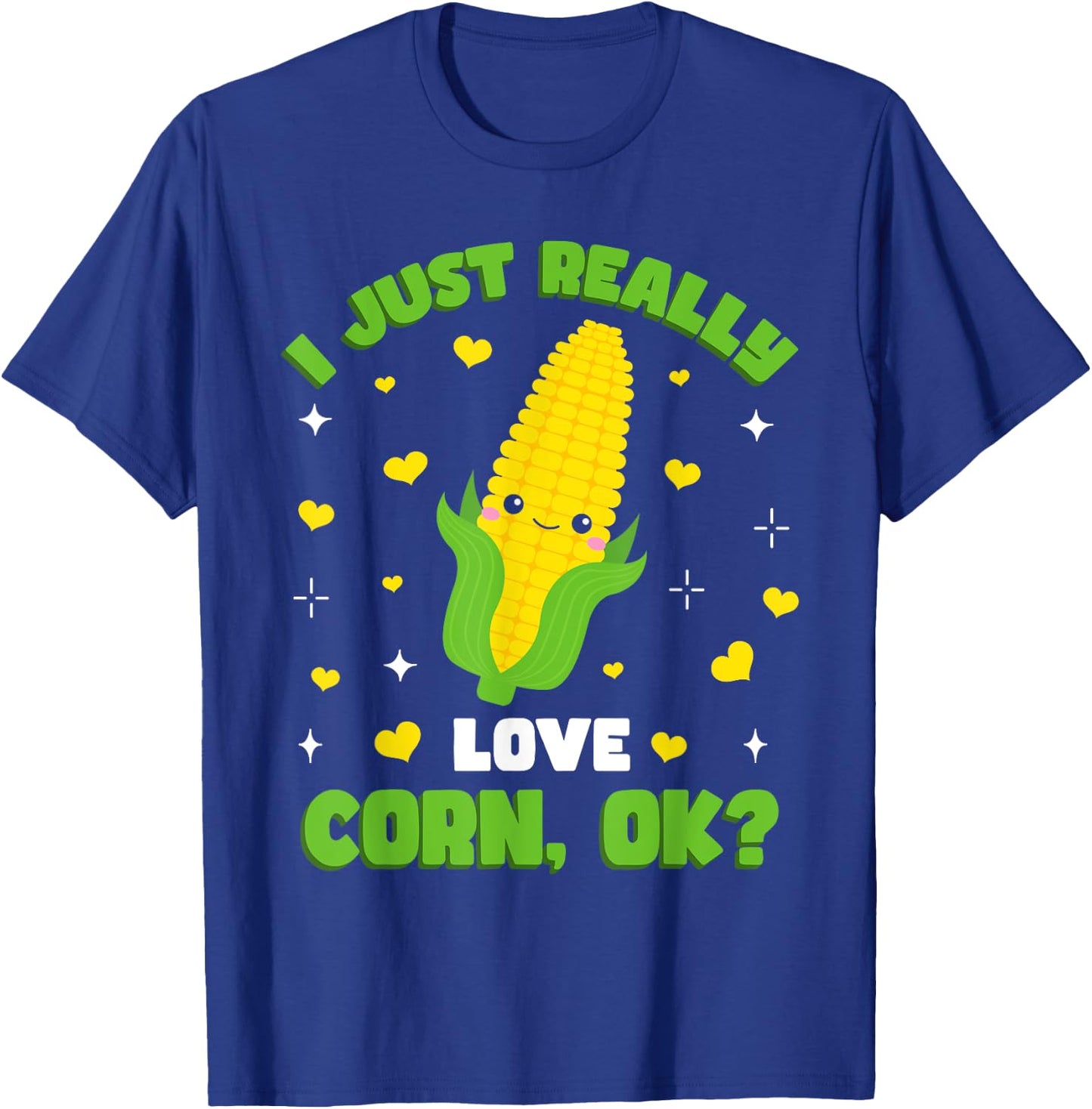 Corn Farming Kids Kawaii I Just Really Love Corn T-Shirt - T-Shirt | Royal