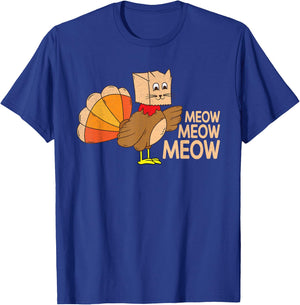 Funny Thanksgiving Fake Cat Meow Thanksgiving Turkey T-Shirt - T-Shirt | Royal
