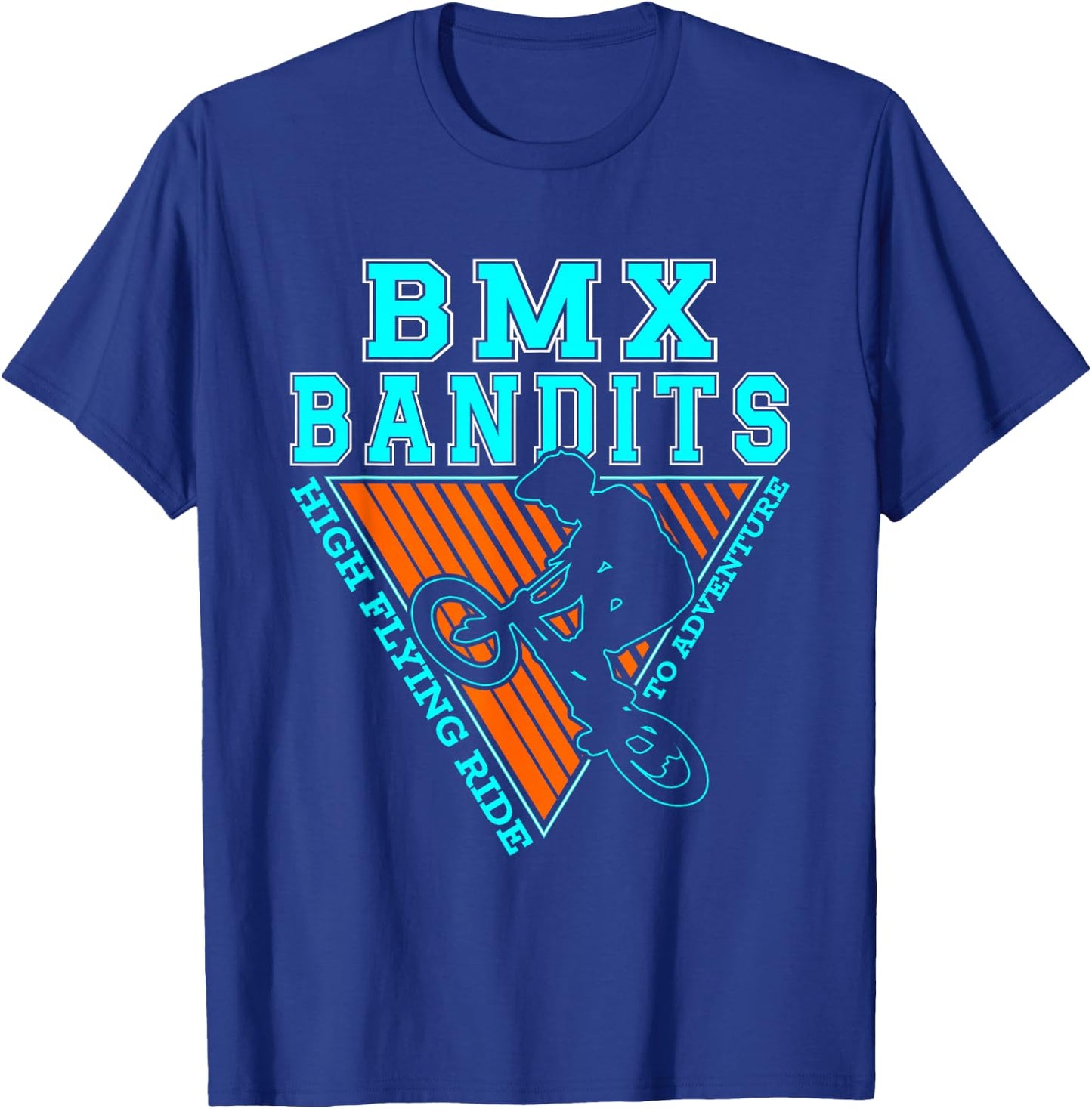 BMX Bandits High Flying Ride To Adventure | Cycling Cyclist T-Shirt - T-Shirt | Royal