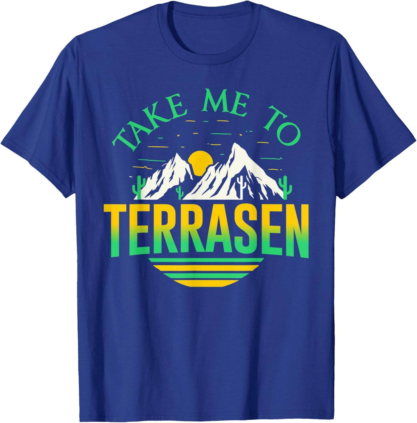 Take Me To Terrasen Nature Adventure Hiking T-Shirt - T-Shirt | Royal