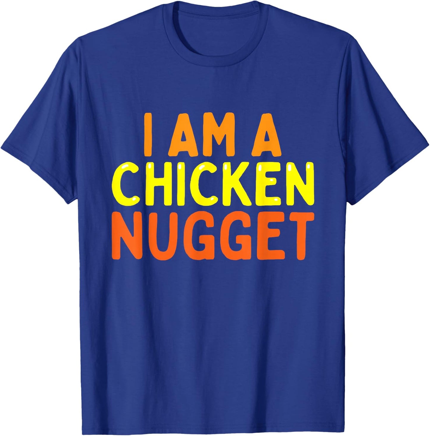I Am A Chicken Nugget Funny Last Minute Halloween Costume T-Shirt - T-Shirt | Royal
