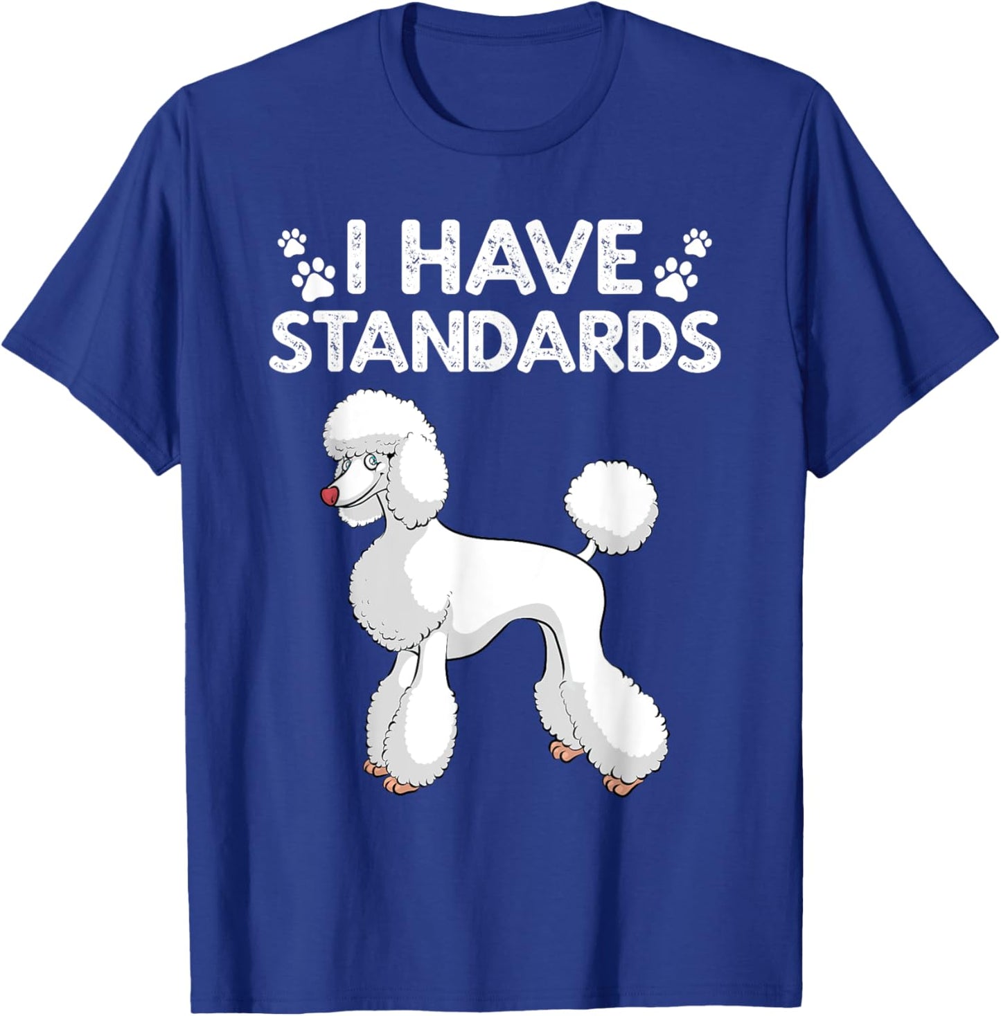 Cute Poodle Design Women Standard Poodle Dog Lovers T-Shirt - T-Shirt | Royal