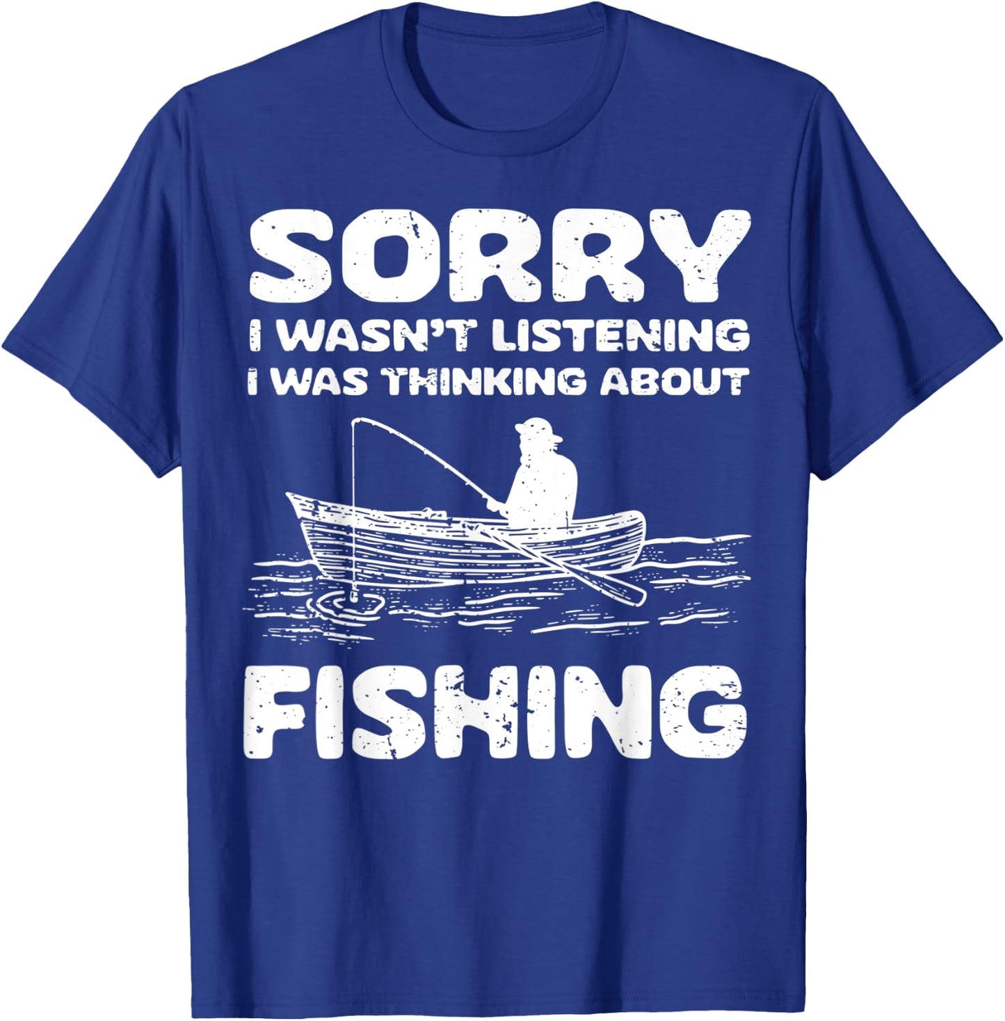 Sarcasm Quotes Hobbies Funny Fishing Gifts Women Dad T-Shirt - T-Shirt | Royal