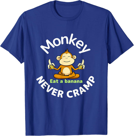 Monkey never cramp Eat a banana T-Shirt - T-Shirt | Royal