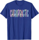 Chiropractic Assistant Chiro Assistant T-Shirt - T-Shirt | Royal