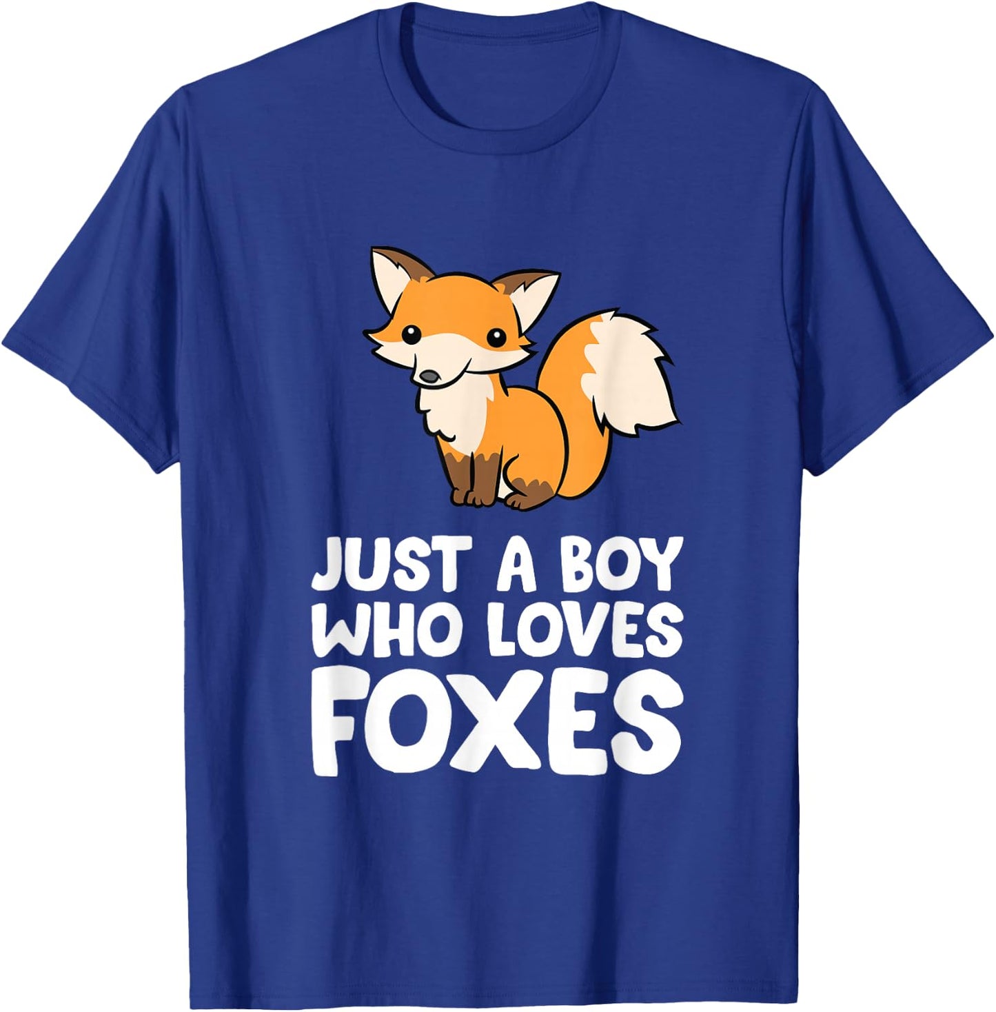 Just a Boy Who Loves Foxes T-Shirt - T-Shirt | Royal