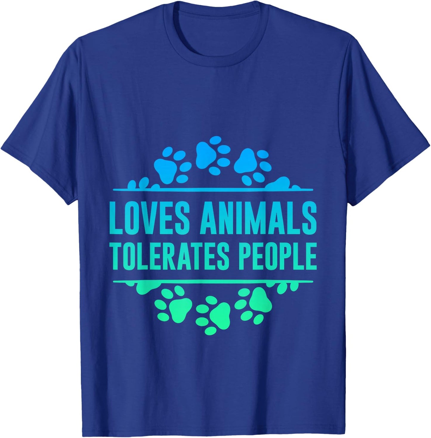 Loves Animals Tolerates People T-Shirt - T-Shirt | Royal