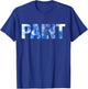 House Painter Decorator Paint T-Shirt - T-Shirt | Royal