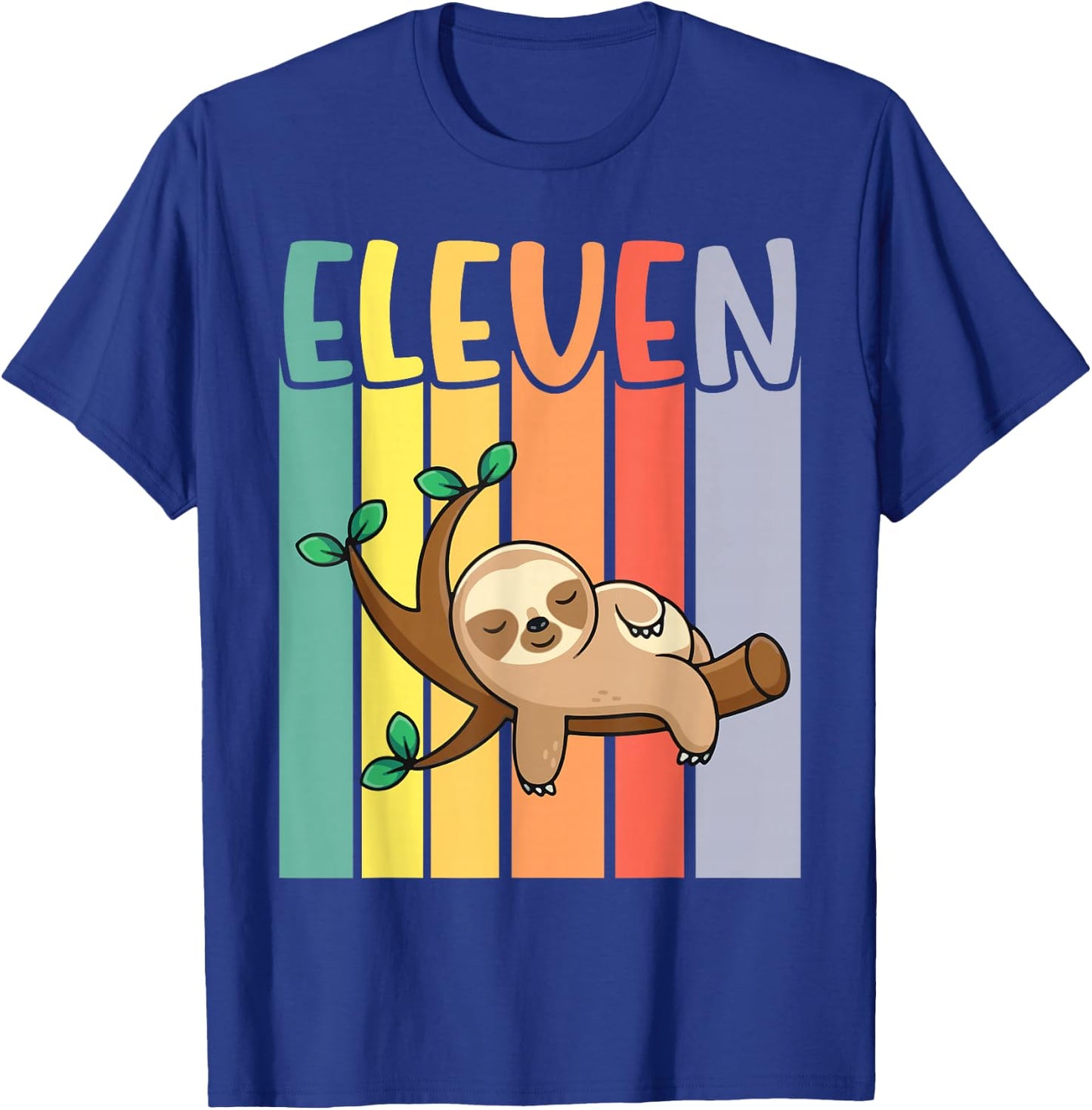 Sloth Sleeping On Tree Happy My Birthday Eleven 11 Years Old T-Shirt - T-Shirt | Royal