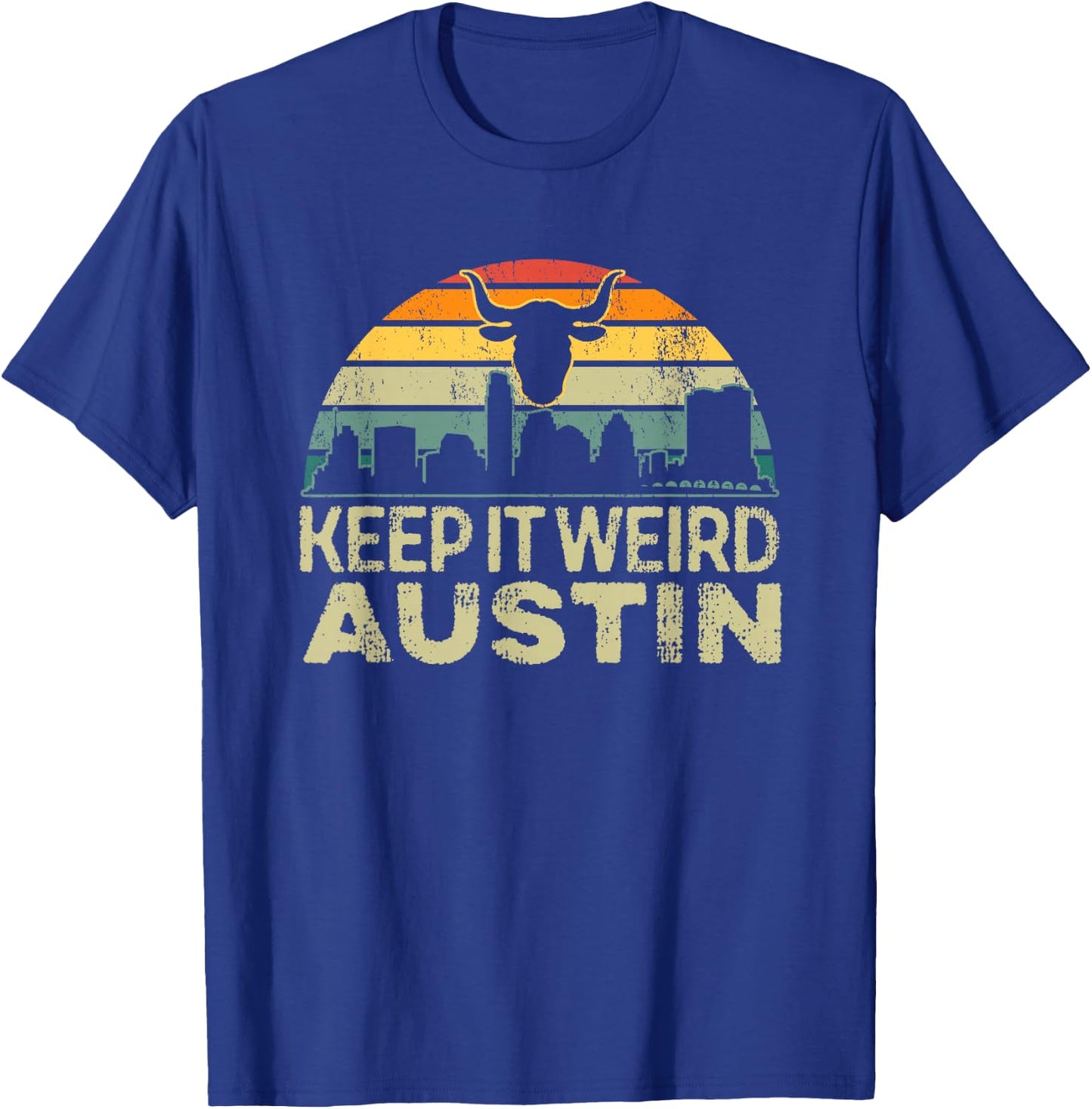 Keep Austin Texas Weird for Austinite T-Shirt - T-Shirt | Royal