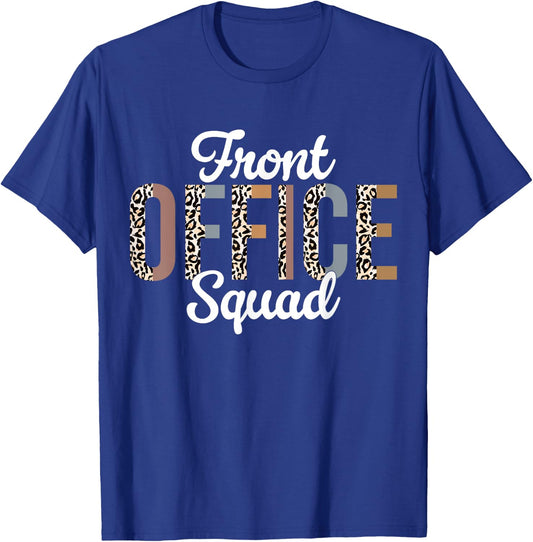 Front Office Squad Administrative Assistant School Secretary T-Shirt - T-Shirt | Royal