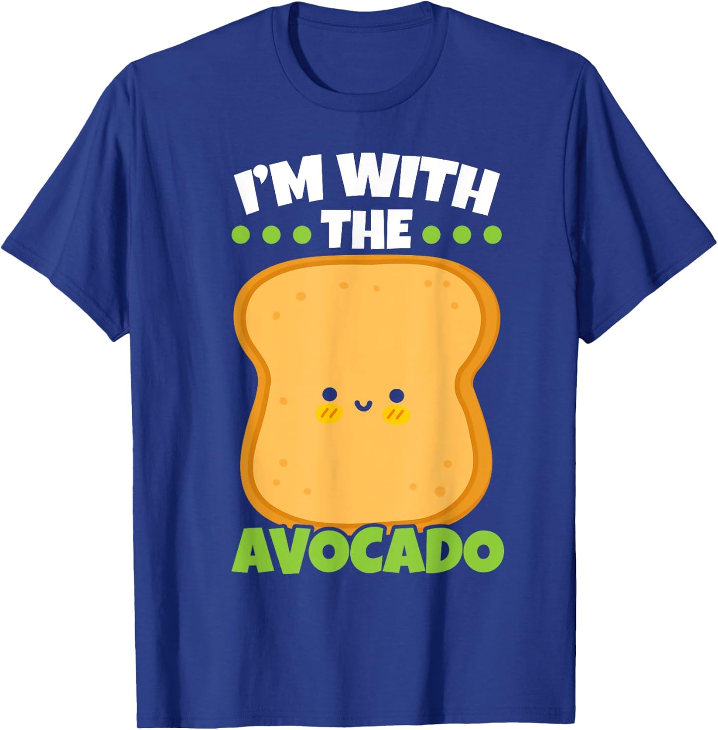 I'm With The Avocado Toast Bread Halloween Matching Couples T-Shirt - T-Shirt | Royal