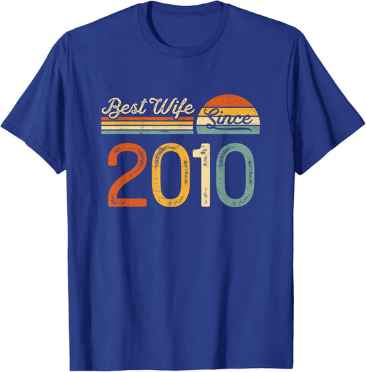 15th wedding anniversary - Best Wife Since 2010 15 years T-Shirt - T-Shirt | Royal