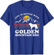 Life Better Golden Mountain Dog Vintage Dog Mom Dad T-Shirt - T-Shirt | Royal