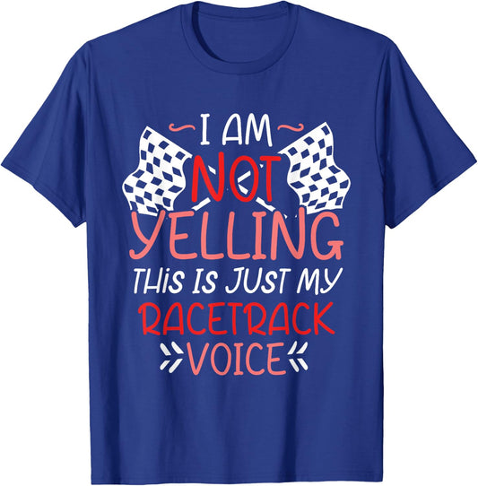 Checkered Flag Racing I'm Not Yelling T-Shirt - T-Shirt | Royal