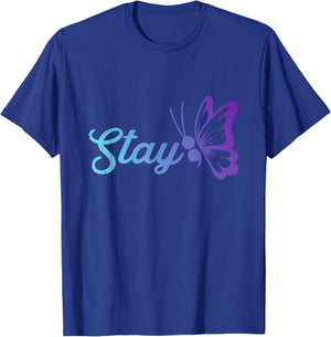 Stay Suicide Prevention Awareness Teal and Purple Butterfly T-Shirt - T-Shirt | Royal