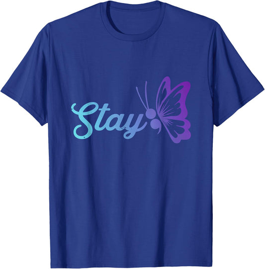 Stay Suicide Prevention Awareness Teal and Purple Butterfly T-Shirt - T-Shirt | Royal