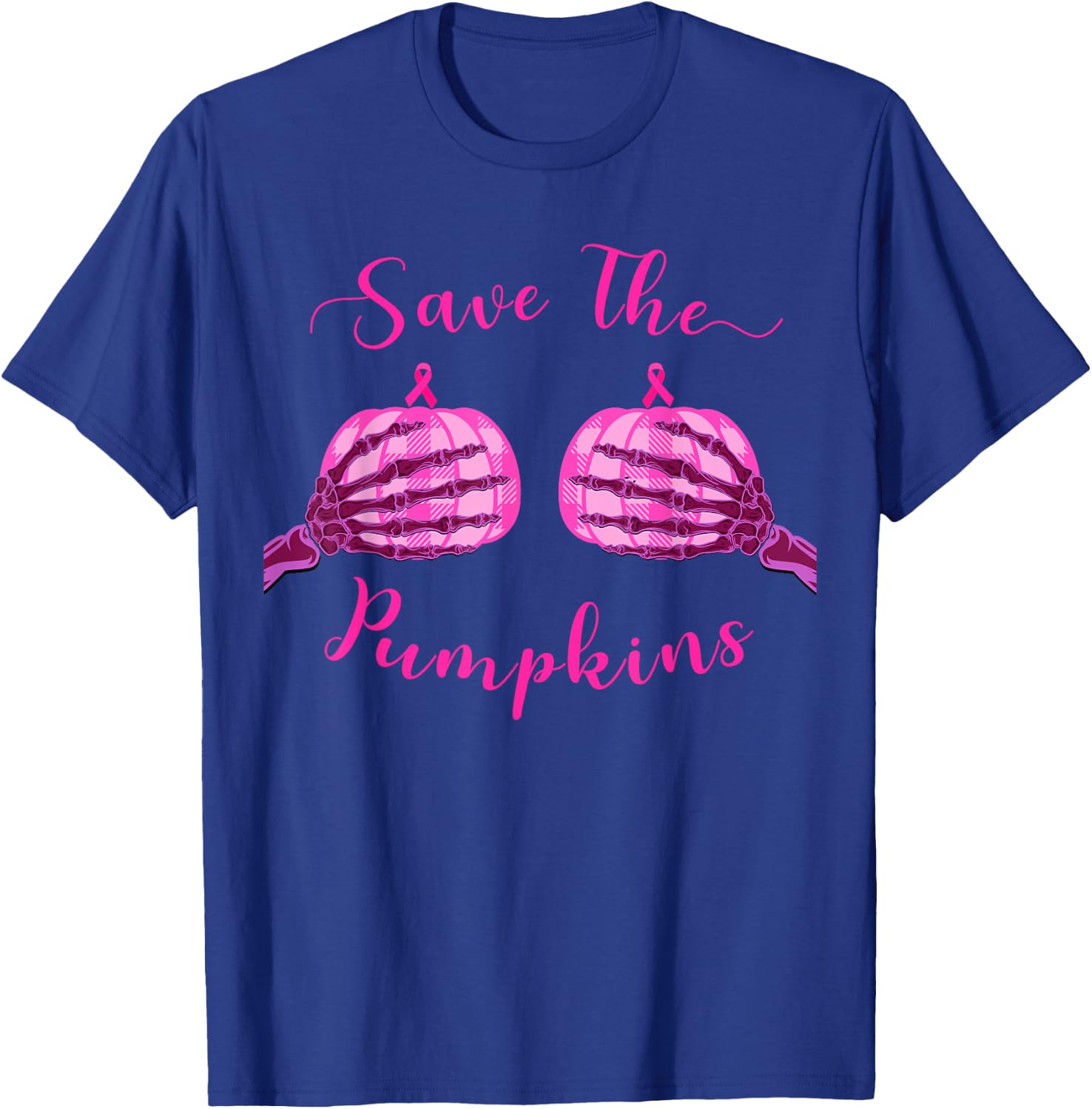 Save Your Pumpkins For Breast Cancer Awareness & Halloween T-Shirt - T-Shirt | Royal