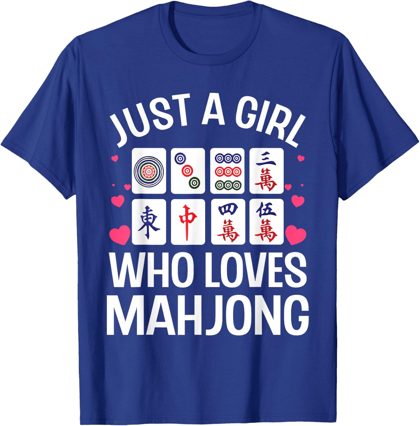 Funny Mahjong Design For Girls Women Chinese Mahjong Players T-Shirt - T-Shirt | Royal