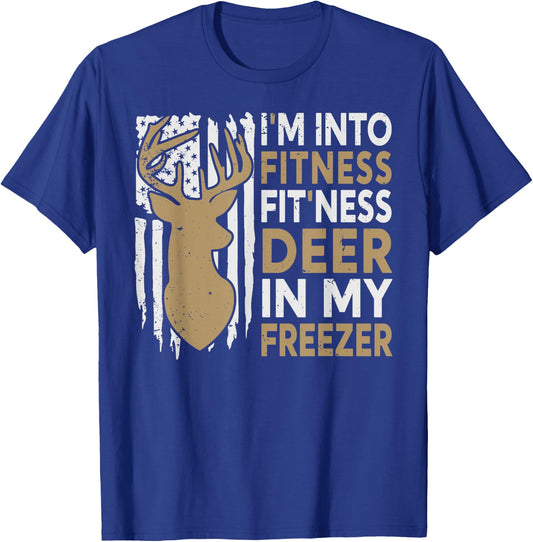 Funny I'm Into Fitness Fit'Ness Deer In My Freezer Deer T-Shirt - T-Shirt | Royal