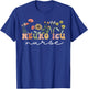 Neuro ICU Nursing Wildflower For Neuro ICU Women's Retro Floral Graduation T-Shirt - T-Shirt | Royal