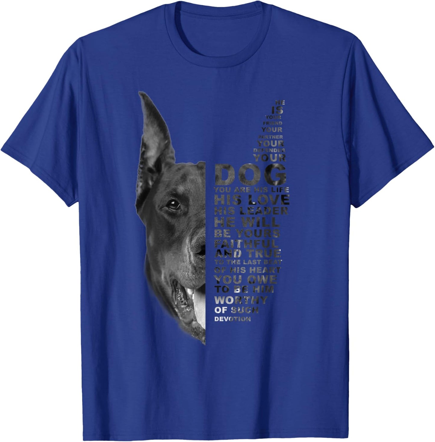 He Is Your Friend Your Partner Your Dog Doberman Dogs T-Shirt - T-Shirt | Royal
