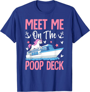 Funny Cruise Vacation Cruising Girl Meet Me On The Poop Deck T-Shirt - T-Shirt | Royal