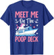 Funny Cruise Vacation Cruising Girl Meet Me On The Poop Deck T-Shirt - T-Shirt | Royal
