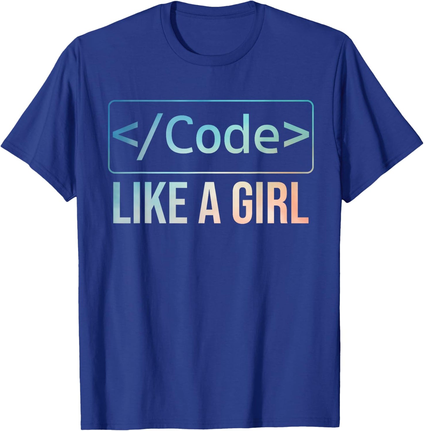 Best Coding Gift Software Engineers Women Lady Funny Girl Coder Design Computer Programming Web Developers T-Shirt - T-Shirt | Royal