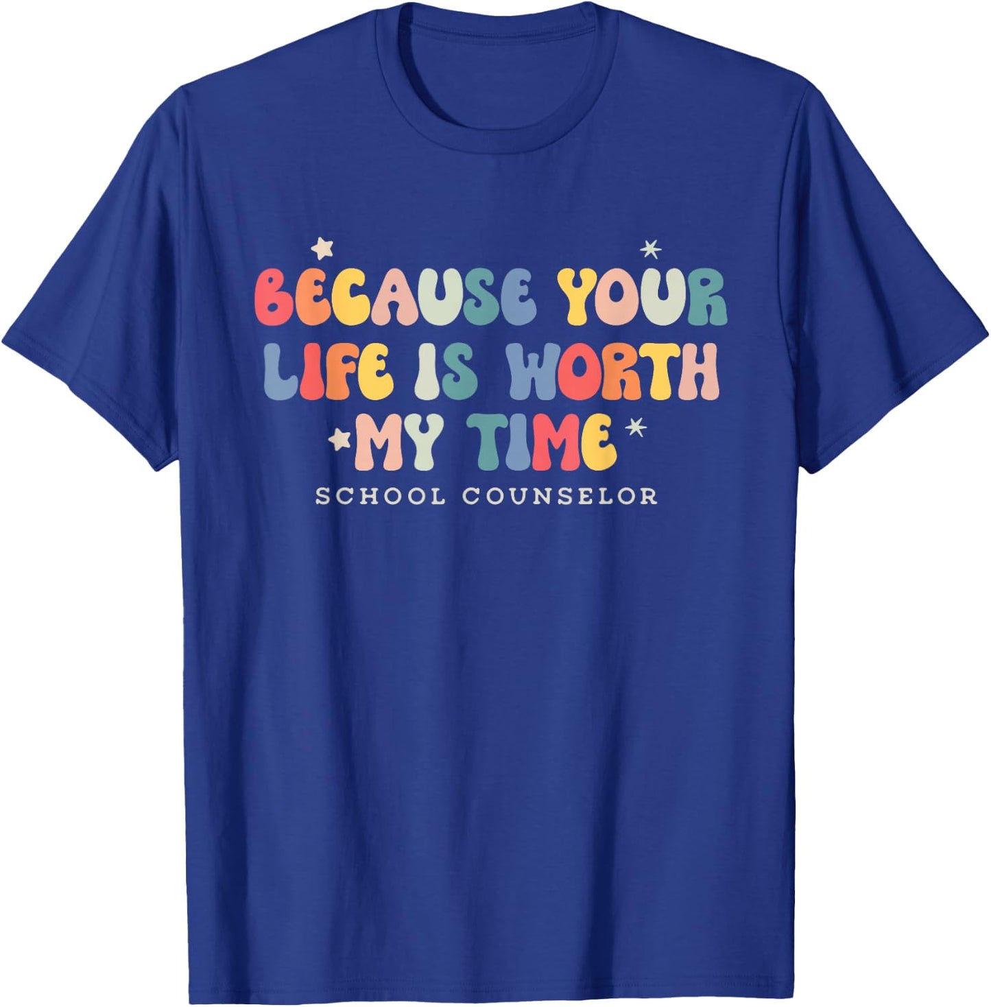 School Counselor Groovy Retro Shirt Funny Cute Women Girls T-Shirt - T-Shirt | Royal