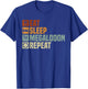 Eat Sleep Megalodon Repeat - Megalodon Shark T-Shirt - T-Shirt | Royal