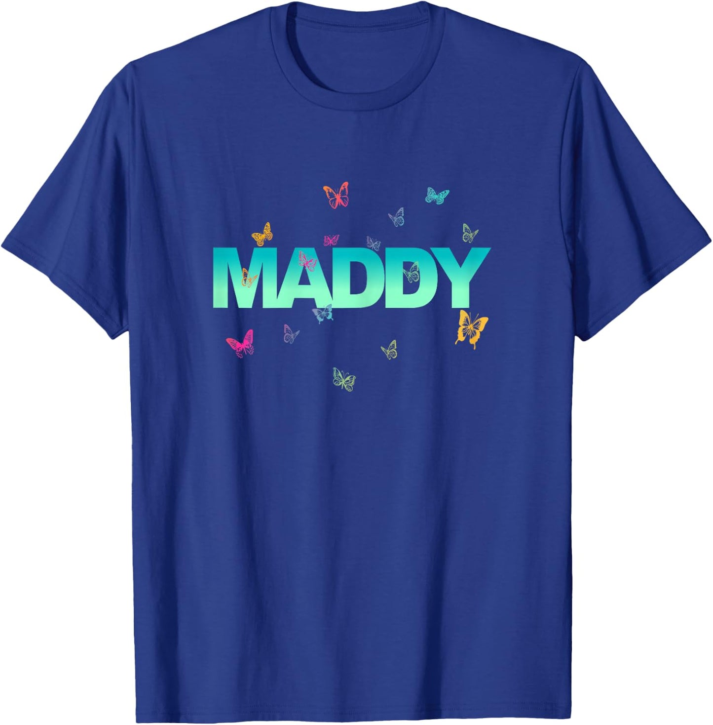 Maddy - Beautiful Name with Colourful Butterflies T-Shirt - T-Shirt | Royal