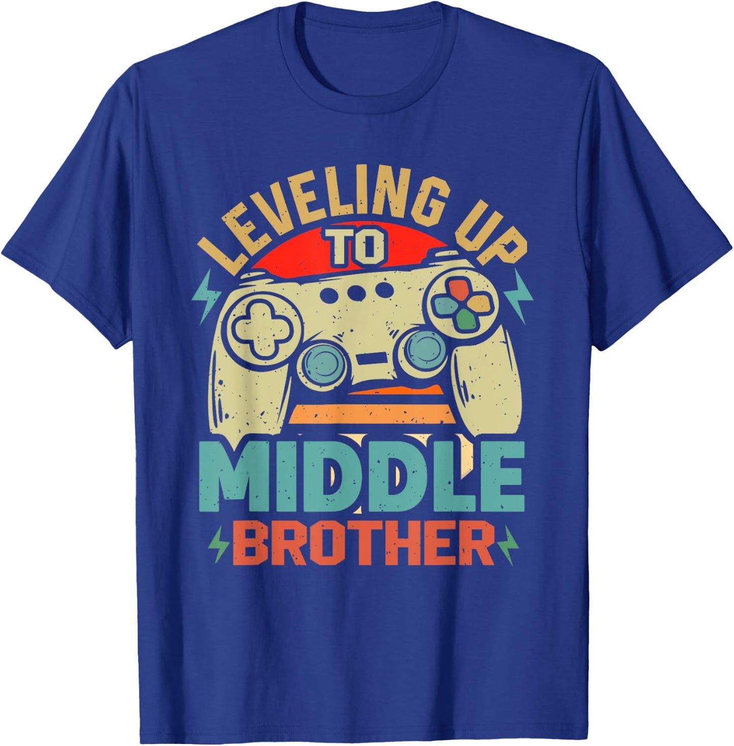 Leveling Up To Middle Brother Funny Gamer Gaming T-Shirt - T-Shirt | Royal