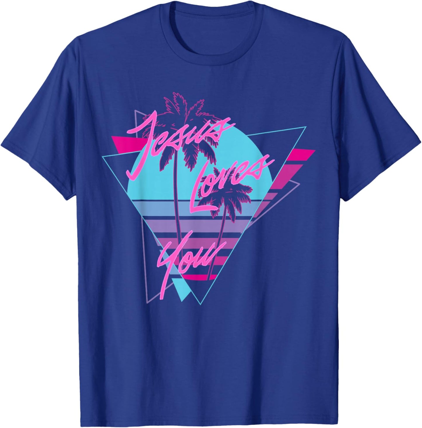 Jesus Loves You 80's Vaporwave Aesthetic Christian T-Shirt - T-Shirt | Royal