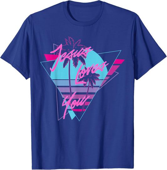 Jesus Loves You 80's Vaporwave Aesthetic Christian T-Shirt - T-Shirt | Royal