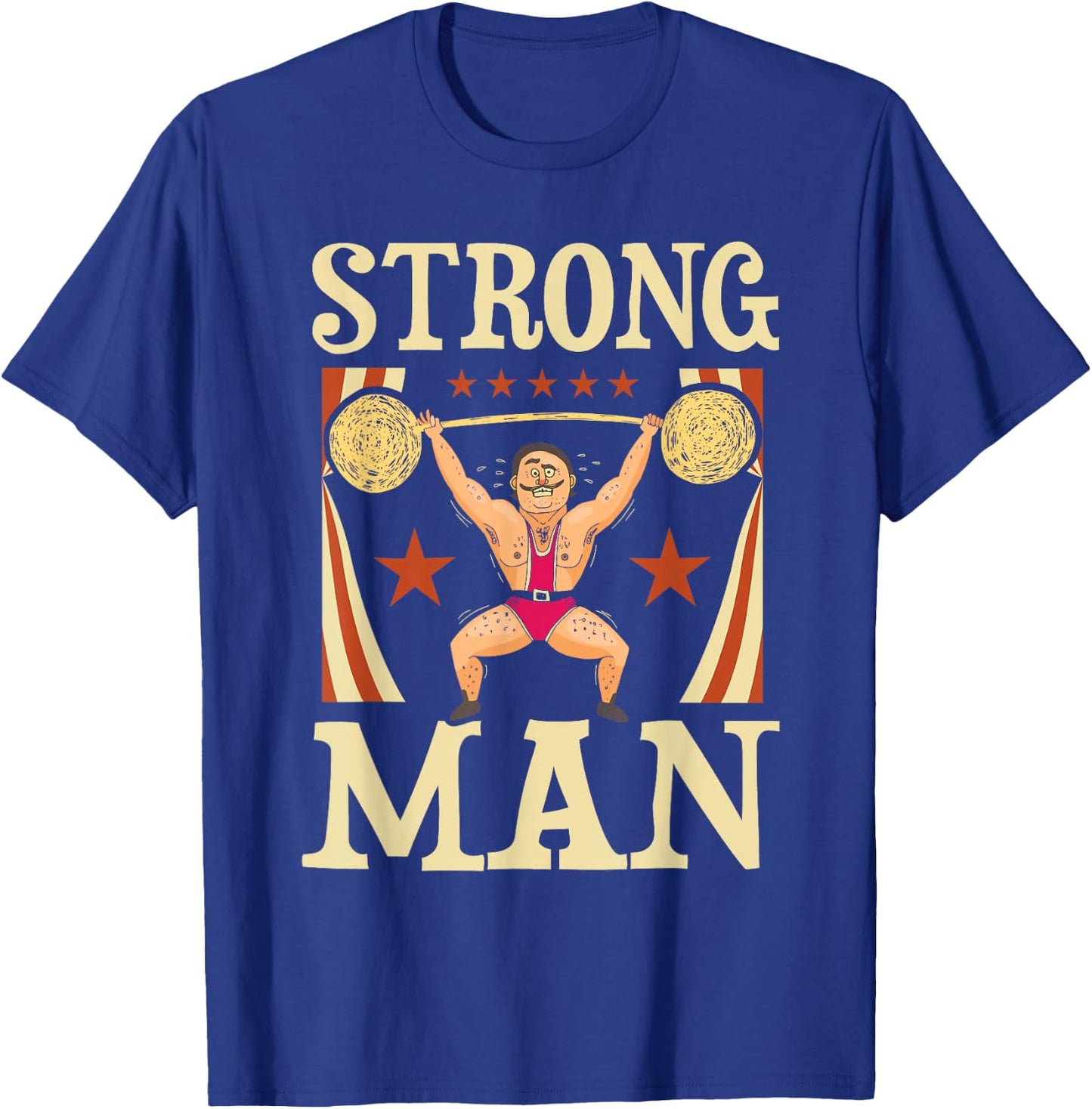 Strong Man - Circus Birthday Party Circus Costume T-Shirt - T-Shirt | Royal