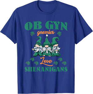 OBGYN Gnomies Love Shenanigans St. Patrick's Day Costume T-Shirt - T-Shirt | Royal