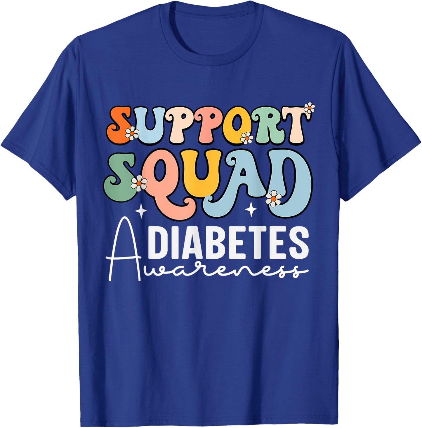 Support Squad Groovy- Type 1 Type 2 Diabetes Awareness T-Shirt - T-Shirt | Royal